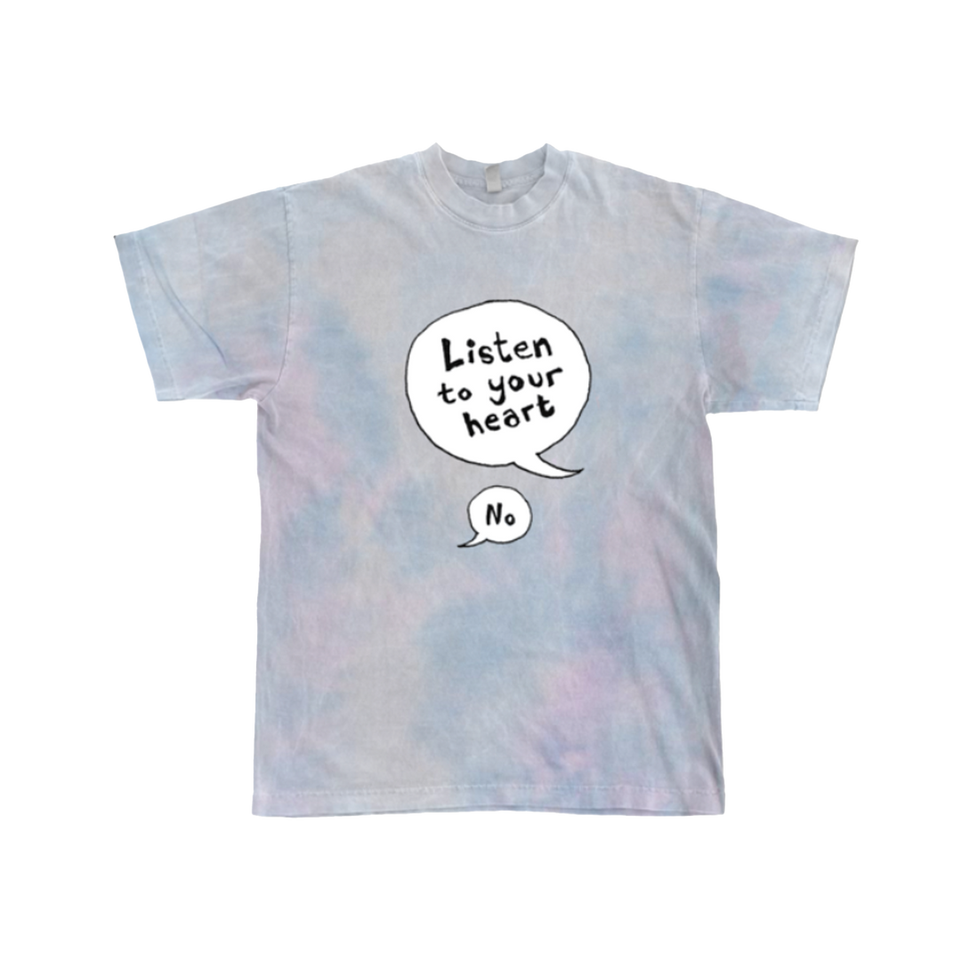 Listen To Your Heart Tee