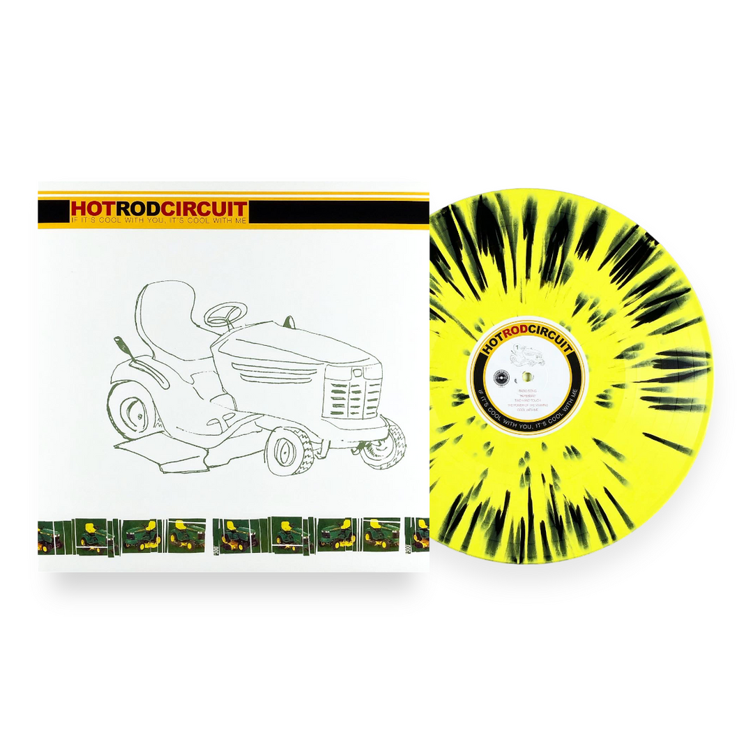 If It’s Cool With You It’s Cool With Me LP - Yellow w/ Black Splatter /400